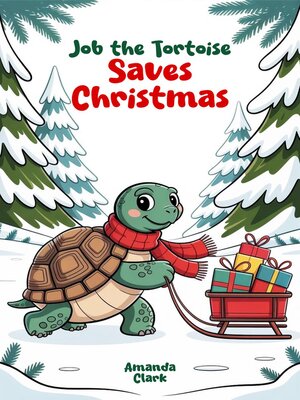 cover image of Job the Tortoise Saves Christmas